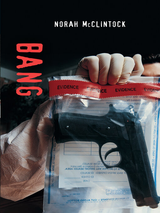 Title details for Bang by Norah McClintock - Available